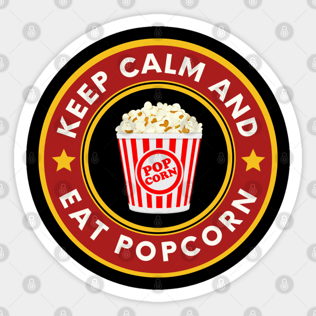 Keep calm and eat Popcorn Sticker by Adisa_store